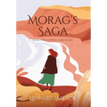 Morag's Saga: Effective Coping Strategies - Hardcover