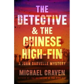 The Detective & the Chinese High-Fin - Paperback