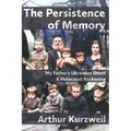 The Persistence of Memory: My Father's Ukrainian Shtetl - A Holocaust Reckoning - Paperback