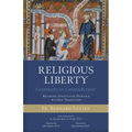 Religious Liberty (Continuity or Contradiction?): Reading Dignitatis Humanæ within Tradition - Paperback