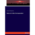 Notes of a War Correspondent - Paperback
