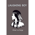 Laughing Boy - Hardcover