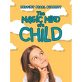 The Magic Mind of a Child - Paperback