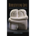 Demystifying Love: Plain Talk for the Mental Health Professional - Paperback