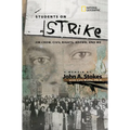 Students on Strike: Jim Crow, Civil Rights, Brown, and Me - Hardcover