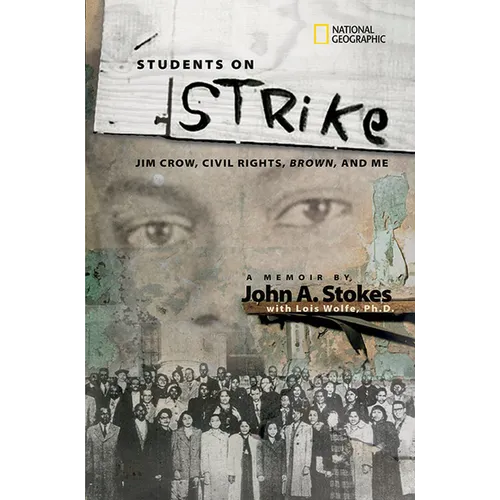 Students on Strike: Jim Crow, Civil Rights, Brown, and Me - Hardcover