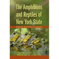 The Amphibians and Reptiles of New York State: Identification, Natural History, and Conservation - Paperback