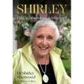 Shirley: The Life of a Botanical Adventurer - Hardcover