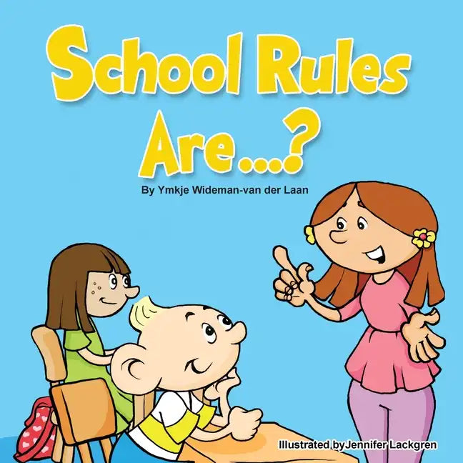 School Rules Are...? - Paperback
