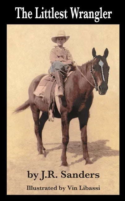 The Littlest Wrangler - Paperback