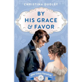 By His Grace and Favor - Paperback