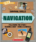 Navigation (a True Book: Survival Skills) - Paperback