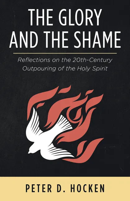 The Glory and the Shame - Paperback