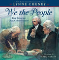 We the People: The Story of Our Constitution - Hardcover