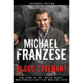 Blood Covenant: The Story of the Mafia Prince Who Publicly Quit the Mob and Lived - Hardcover