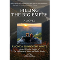 Filling the Big Empty - Paperback