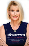 The Unwritten Rules of Women's Leadership: Step into your power, write your own rules and succeed in your career - Paperback
