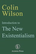 Introduction to The New Existentialism - Paperback