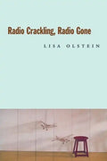 Radio Crackling, Radio Gone - Paperback