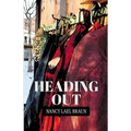 Heading Out - Paperback
