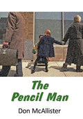 The Pencil Man - Hardcover
