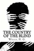The Country of the Blind - Paperback