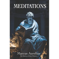 Meditations of Marcus Aurelius: The Essence of Stoic Wisdom: New Translation - Paperback