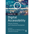 Guide to Digital Accessibility: Policies, Practices, and Professional Development - Paperback