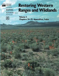 Restoring Western Ranges and Wildlands (Volume 3, Chapters 24-29, Appendices, Index) - Paperback