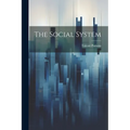 The Social System - Paperback