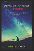 Cazadores de Tesoros Perdidos: El Tesoro Rojo - Paperback