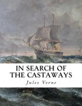 In Search of the Castaways: The Children of Captain Grant - Paperback