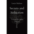 Secrets and Seduction: A Guide for Affair Partners - Paperback