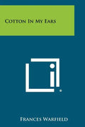 Cotton In My Ears - Paperback
