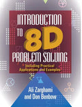 Introduction to 8D Problem Solving: Including Practical Applications and Examples - Paperback