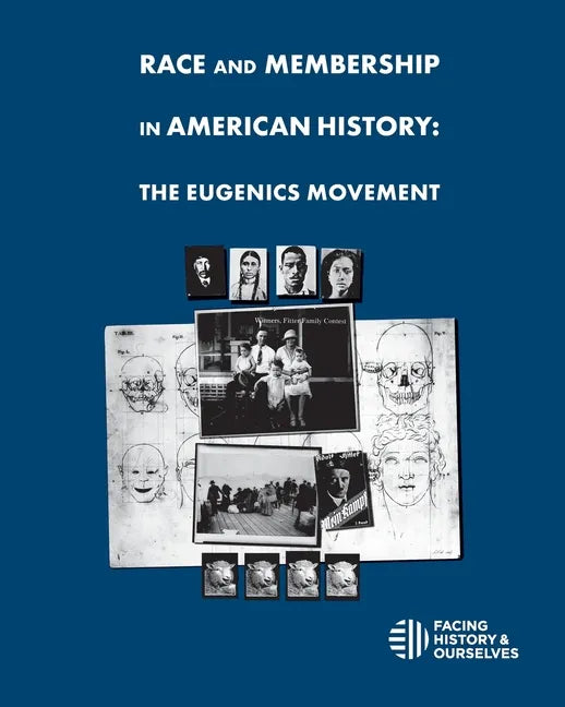 Race And Membership in American History: The Eugenics Movement - Paperback