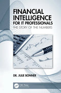 Financial Intelligence for It Professionals: The Story of the Numbers - Paperback