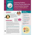 Supporting Students' Executive Function Skills in the Trauma-Sensitive Classroom: Focusing in on Working Memory - Paperback