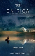 Onírica: Historias fragmentadas - Paperback