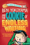 Ben Yokoyama and the Cookie of Endless Waiting - Paperback
