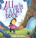 Ali and the Fairy Door - Hardcover