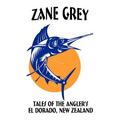 Tales of the Angler's El Dorado, New Zealand - Paperback