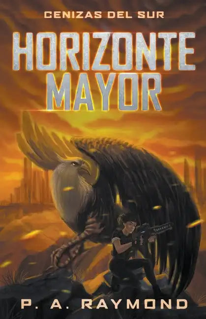 Horizonte Mayor Cenizas del Sur - Paperback