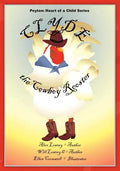 Peyton: Heart of a Child Series Clyde the Cowboy Rooster - Paperback
