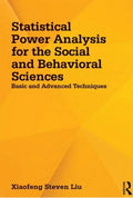 Statistical Power Analysis for the Social and Behavioral Sciences: Basic and Advanced Techniques - Paperback