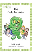 The Debt Monster - Hardcover