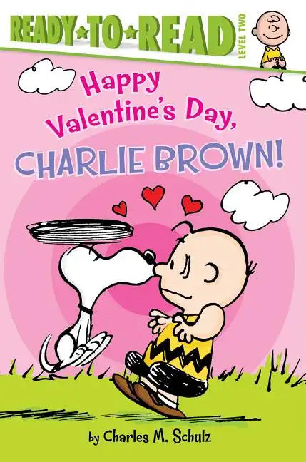 Happy Valentine's Day, Charlie Brown!: Ready-To-Read Level 2 - Hardcover