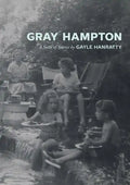 Gray Hampton: A Suite of Stories - Paperback