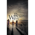Rogue Wave - Hardcover