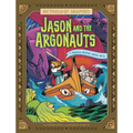 Jason and the Argonauts: A Modern Graphic Greek Myth - Hardcover